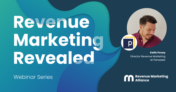 Revenue Marketing Revealed | Building a plan for the things you know, the things you don’t know and the things that change