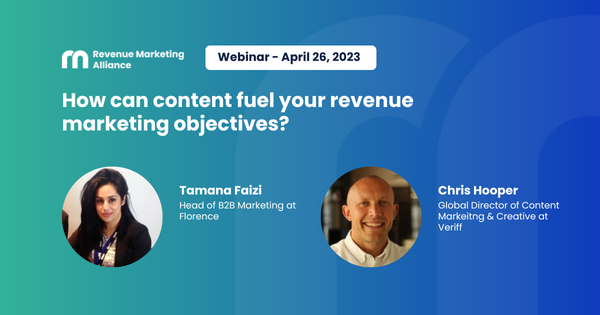 Revenue Marketing Revealed | How can content fuel your revenue marketing objectives?