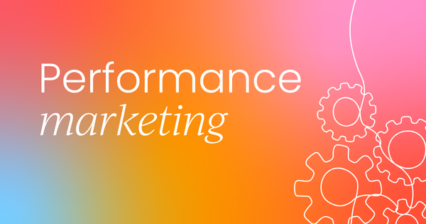 What is performance marketing?