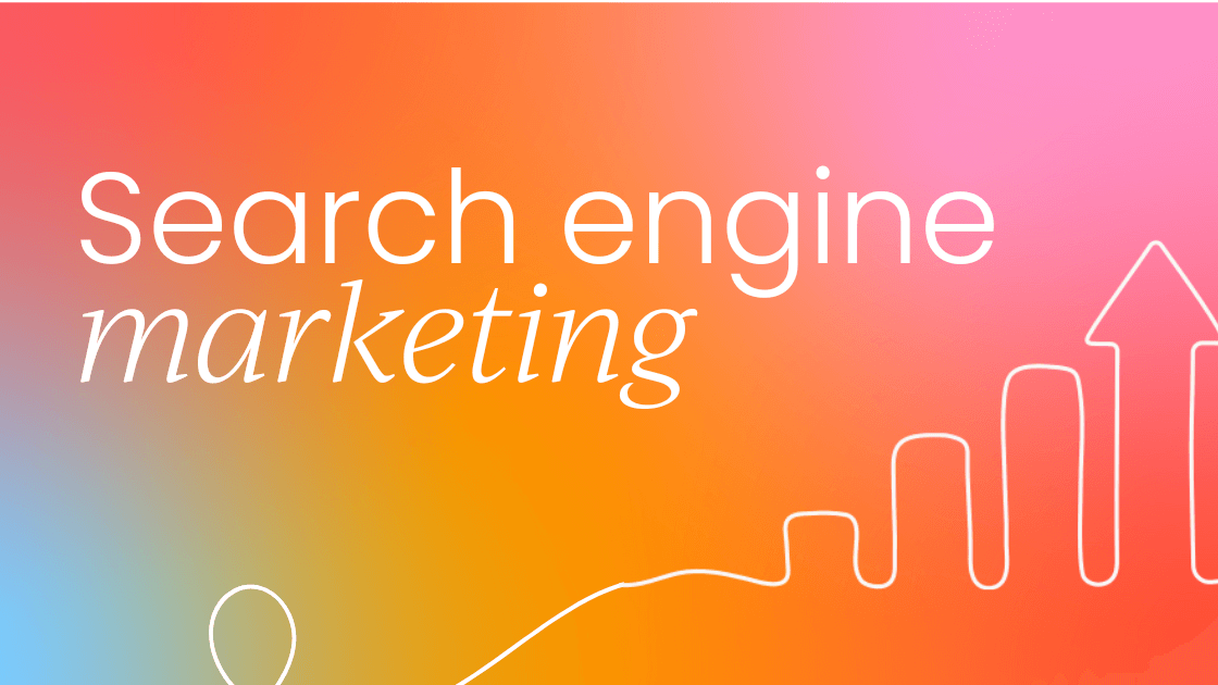 What is search engine marketing   and why should you care?